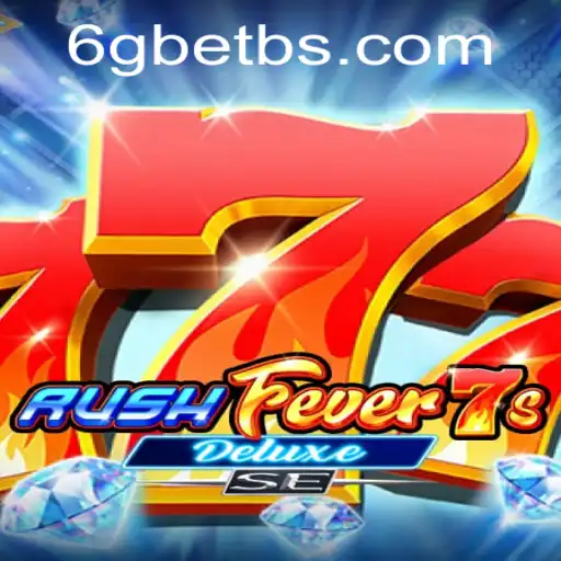 Exploring the Exciting World of RushFever7sDeluxeSE: A Dive into Gameplay and Strategy